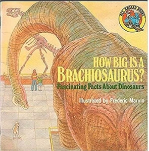 How Big is a Brachiosaurus? Fascinating Facts About Dinosaurs (Paperback) - Picture 1 of 1