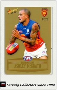 2012 SELECT AFL CHAMPIONS PEELED GOLD PARALLEL CARD GC23 ASHLEY McGRATH-BRISBANE