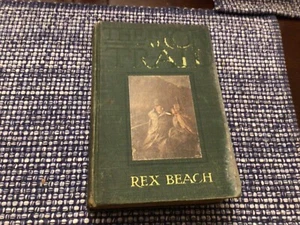Antique Romance Novel The Iron Trail by Rex Beach 1913 Hardback - Picture 1 of 6