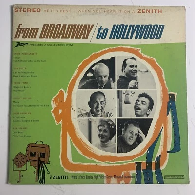 ZENITH Presents from BROADWAY to HOLLYWOOD LP ORIGINAL EXCELLENT CONDITION  - Image 1 of 4