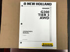 New Holland Operators Manual G200 Tier Iii Awd 02/08