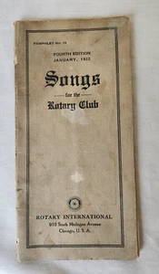 Vintage 1922 Paperback Songs for the Rotary Club International pamphlet no. 15 - Foto 1 di 6