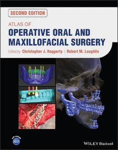 Atlas of Operative Oral and Maxillofacial Surgery by Christopher J. Haggerty Har - Bild 1 von 1