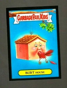 2014 Garbage Pail Kids 1st Series Black Border -BURT HOUSE- #16a Sticker Card. - Picture 1 of 1