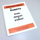Kubota B6200H B7200H Conducteurs de tracteur propriétaires entretien manuel