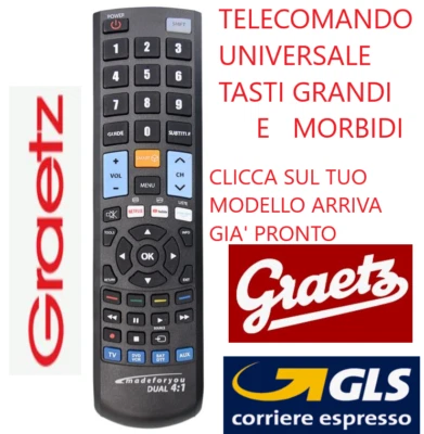 TELECOMANDO UNIVERSALE TV GRAETZ; CLICCA SUL TUO MODELLO ARRIVA GIA' PRONTO