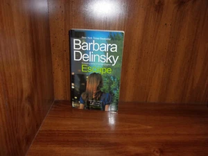 Escape by Barbara Delinsky (2012, Mass Market) - Picture 1 of 4
