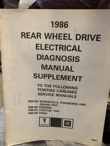 1986 Pontiac Rear Wheel Drive Elect Diagnosis Man Supp Bonneville,GrandPrix,Fire - Bild 1 von 2