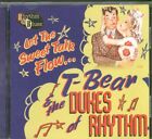 T-Bear & The Dukes Of Rhythm Let The Sweet Talk Flow... Cd Spain El Toro 2007