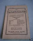1915 Sheet Music Book Pure Gold Orchestra Folio Violin