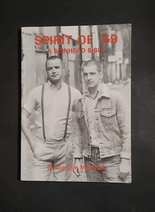 Spirit of '69: A Skinhead Bible; George Marshall; St Pub - Bild 1 von 5