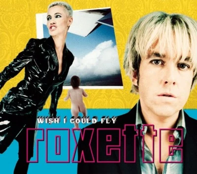 CD Maxi Single Roxette Wish I Could Fly TOP - Bild 1 von 2