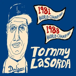 Tommy Lasorda: Los Angeles Dodgers 1981 1988 World Series MLB Art Poster 12"X12" - Picture 1 of 5