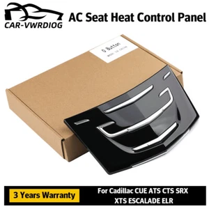 AC Seat Heat Control Panel for Cadillac CUE ATS CTS SRX XTS ESCALADE ELR NO LED - Picture 1 of 12