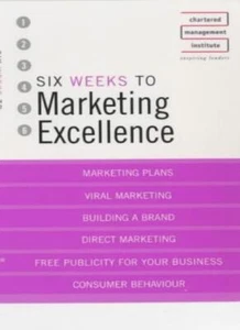 Six Weeks to Perfect Your Marketing Skills By Ros Jay, Andrew Wh - Picture 1 of 1