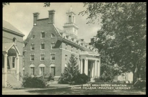 AMES HALL GREEN MTN. JR. COLLEGE - POULTNEY, VT POSTCARD - Picture 1 of 1