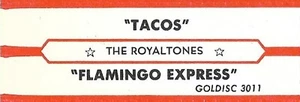 Jukebox Titelstreifen - The Royaltones: "Tacos" / "Flamingo Express" von '60 - Bild 1 von 1