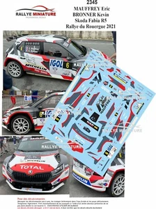 DECALS 1/43 REF 2345 SKODA FABIA MAUFFREY RALLYE DU ROUERGUE 2021 RALLY - Imagen 1 de 1
