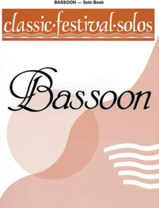 Classic Festival Solos for the Bassoon: Vol 1, NYSSMA Levels 1/2/3 - Picture 1 of 1