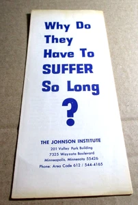 Why Do They Have To Suffer So Long? Alcoholics Anonymous, Johnson Inst., Al-Anon - Imagen 1 de 3