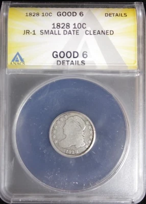 1828 CAPPED BUST DIME JR-1 SMALL DATE ANACS G-6 details (2532353) - Image 1 of 4