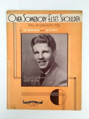 Over Somebody Else's Shoulder Sheet Music Piano Vtg 1934 Ozzie Nelson Sherman - Image 1 of 3