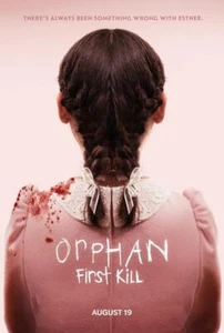 Orphan First Kill Movie Poster Photo Print 8x10 11x17 16x20 22x28 24x36 27x40 - Picture 1 of 3