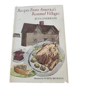 Recipes From America's Restored Villages by Jean Anderson - Picture 1 of 2