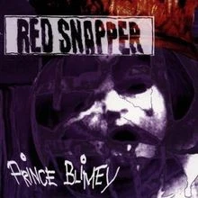 Prince Blimey von Red Snapper | CD | Zustand akzeptabel - Bild 1 von 2