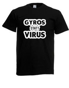 Herren T-Shirt GYROS STATT VIRUS I Lustige Sprüche I Klopapierkrise bis 5XL - Picture 1 of 11