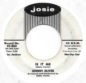 JOHNNY OLIVER Is It Me/Sweet Sugar on Josie R&B doo wop PROMO 45 HEAR - Picture 1 of 2