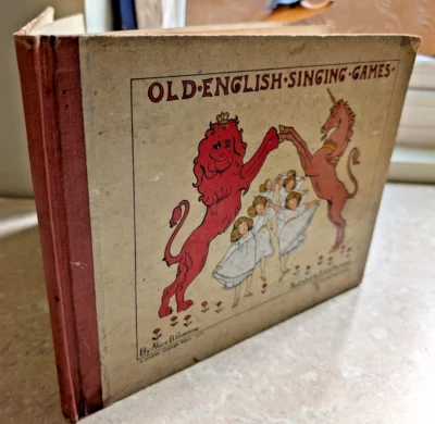 Vintage OLD ENGLISH SINGING GAMES by GOMME & illus HARWOOD Music Rhymes 1900 - Image 1 of 4