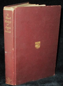 1915 Hardcover A SHORT HISTORY OF JAPAN Ernest Clement Fold-out Map - Picture 1 of 12