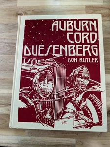 Crestline Ser.: Auburn, Cord, Duesenberg by Don Butler (1992, Hardcover) - Picture 1 of 11