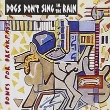 Bones for Breakfast von Dogs DonT Sing in the Rain | CD | Zustand sehr gut - Image 1 of 2