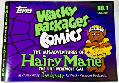 2011 Wacky Packages Comics LE. No 1 Misadventures of HAIRY MANE by JAY LYNCH - Image 1 of 4
