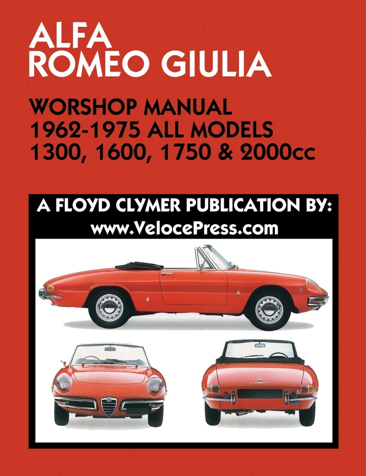 MANUAL TALLER CLYMER ALFA ROMEO GIULIA 1962-1975 1300, 1600, 1750 y 2000cc Foto 1 de 1