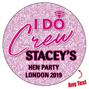 EXTRA LARGE I DO CREW Personalised Stickers HEN PARTY GLITTER EFFECT GLOSS - 962 - Picture 1 of 3