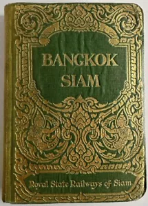 Guide to Bangkok with Notes on Siam - Foto 1 di 5