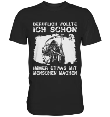 Sensenmann T-Shirt Sarkasmus Schwarzer Humor - Bild 1 von 4