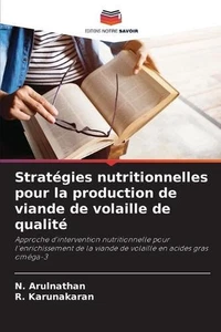 Stratgies nutritionnelles pour la production de viande de volaille de qualit by  - Picture 1 of 1