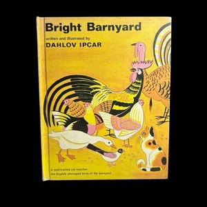 Bright Barnyard by Dahlov Ipcar (English) Well Trained Cat Watches Birds… 1966 - Picture 1 of 5