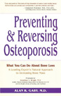 Alan Gaby Preventing And Reversing Osteoporosis (Poche)