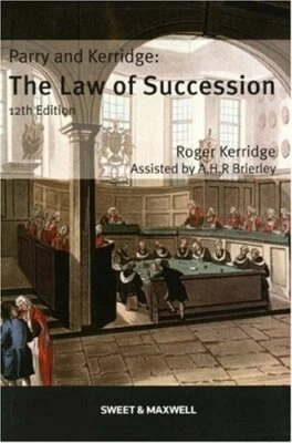 Parry and Kerridge: The Law of Succession by R. Kerridge 0421959304 The Fast - Image 1 of 2