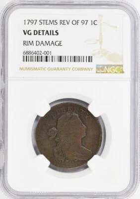 1797 Draped Bust Stems Reverse of 97 1C Large Cent NGC VG Details Rim Damage - Image 1 of 2
