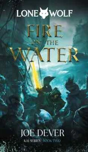 LONE WOLF 2 Fire on the Water Definitive Edition NEW  JOE DEVER HARDBACK HB HC  - Picture 1 of 1
