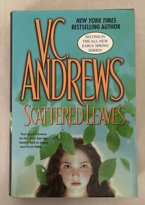 Scattered Leaves "Mirror Sisters Series" by V. C. Andrews - 2007 Hardcover - Picture 1 of 3