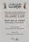 Ibrahim Ibn Musa Abu Isha The Reconciliation Of The Fundamentals Of (Paperback)