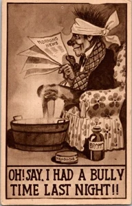 Oh! Say. I Had A Bully Time Last Night! Hang Over Vintage Early 1900s Postcard - Picture 1 of 2