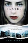 Slated by Terry, Teri